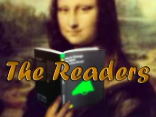 The readers (v.m.)