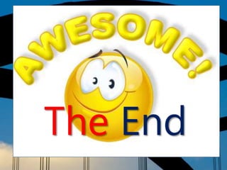 The End
 