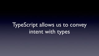 With predictable change
detection,Angular 2 plays well
with everything
 