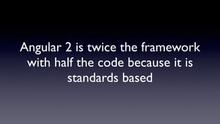 The REAL Angular Keynote