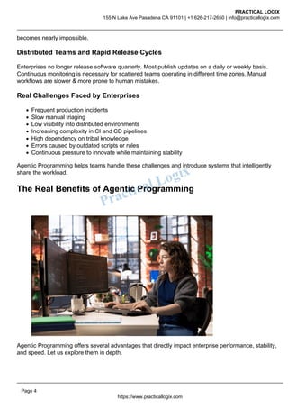 The Real Benefits of Agentic Programming for Complex Enterprise ...