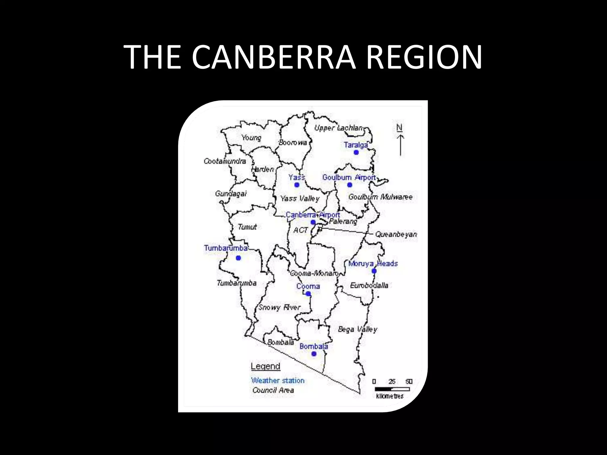 THE CANBERRA REGION
 