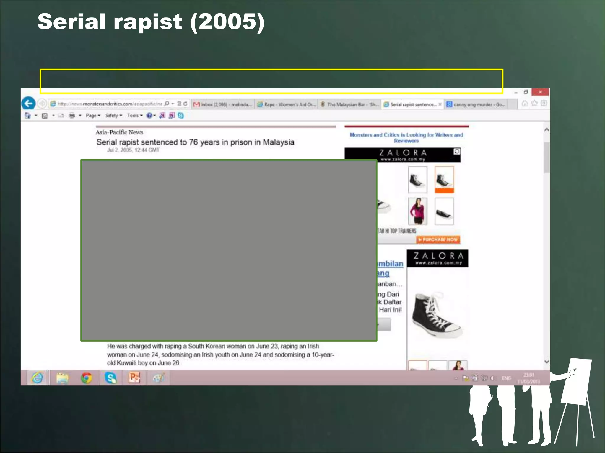 Serial rapist (2005)
 