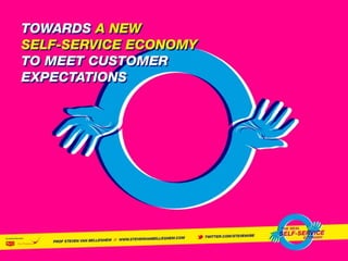 The Self Service Economy