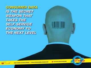 The Self Service Economy
