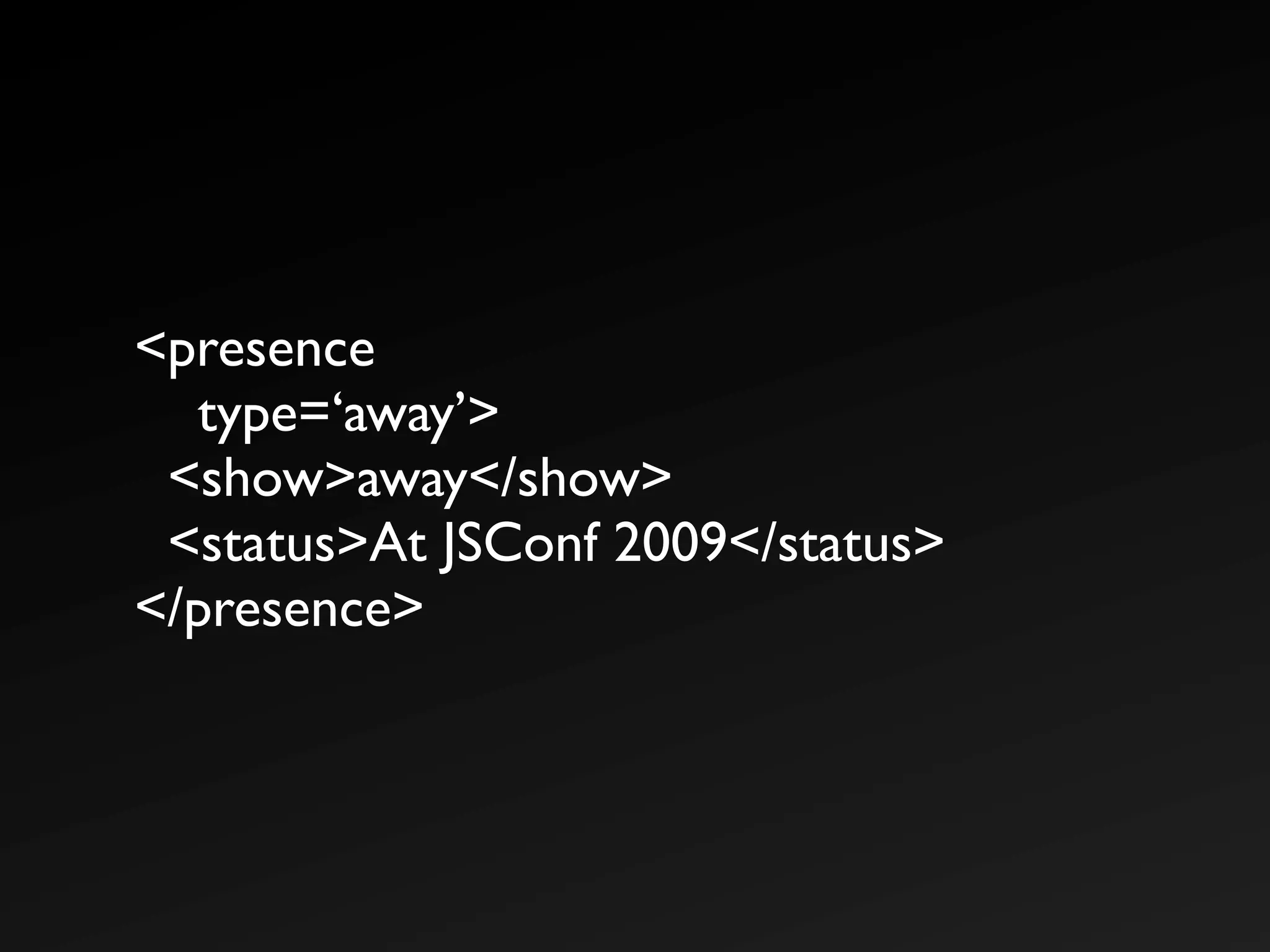 The Real Time Web with XMPP
