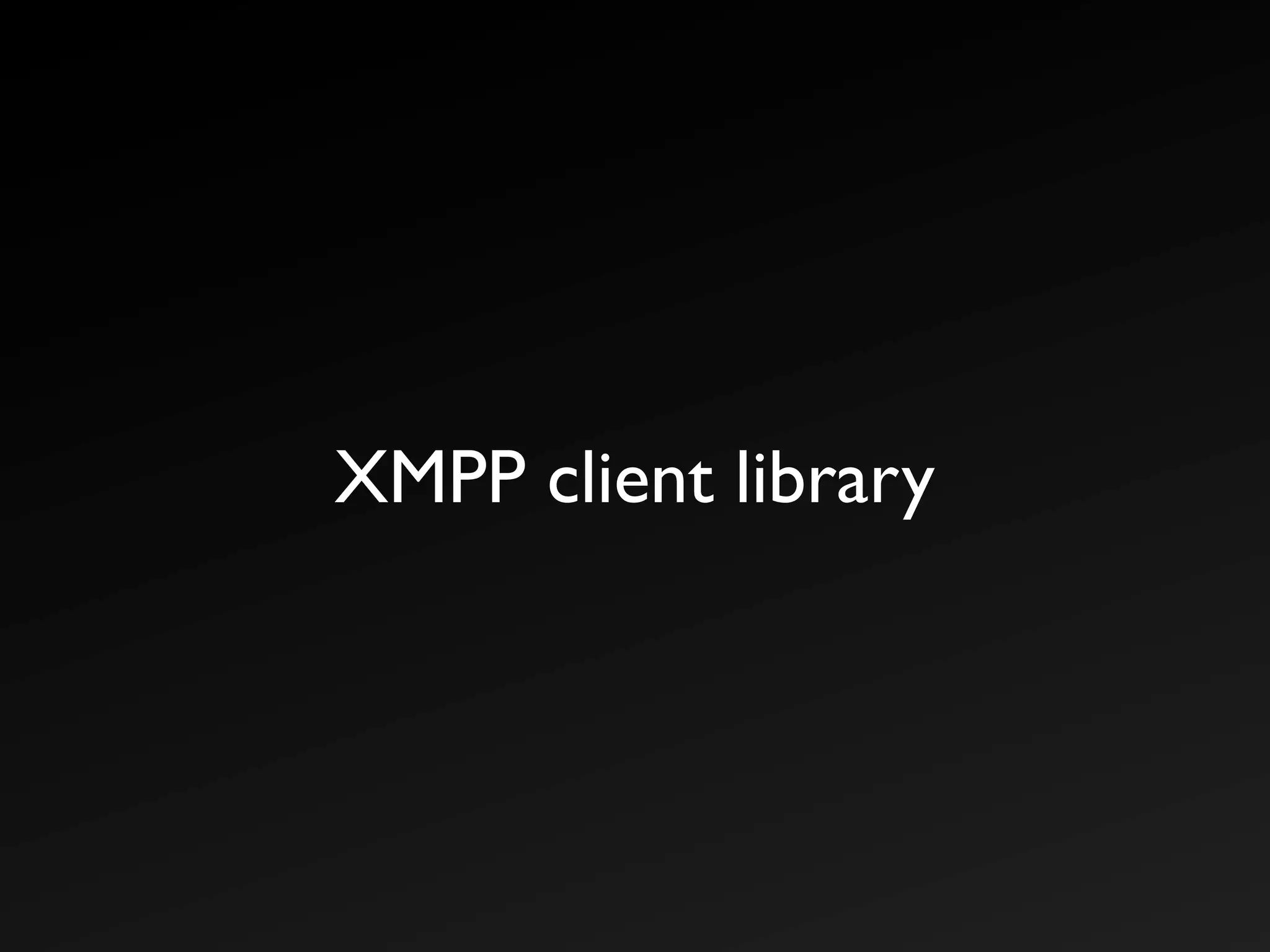 The Real Time Web with XMPP