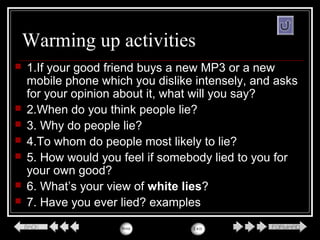 The Real Truth About Lies