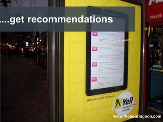....get recommendations




                      www.Pioneeringooh.com
 