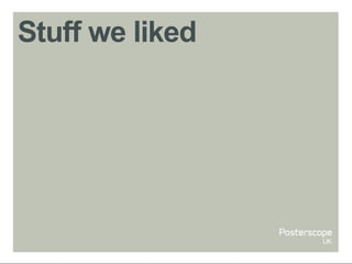 Stuff we liked
 