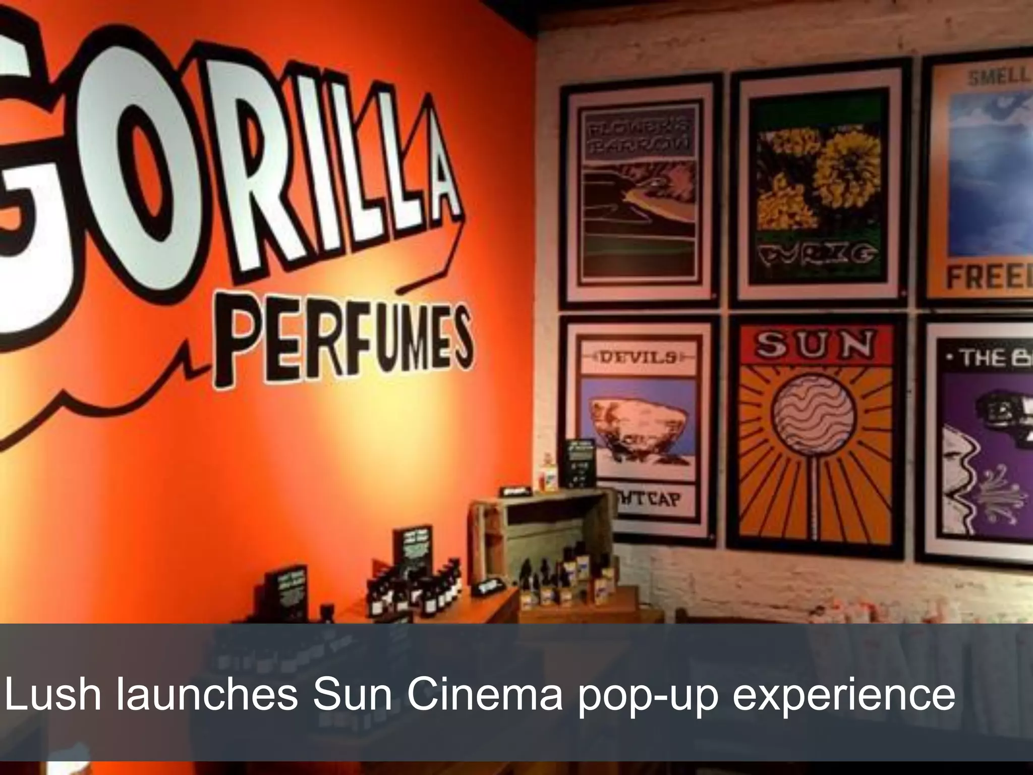 Lush launches Sun Cinema pop-up experience
 