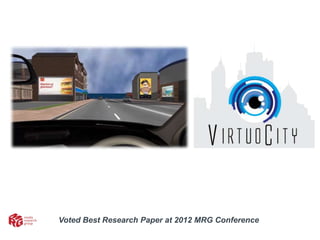 Voted Best Research Paper at 2012 MRG Conference
 