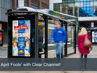 April Fools’ with Clear Channel!
 