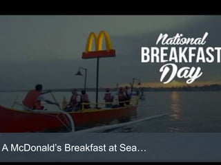 A McDonald’s Breakfast at Sea…
 