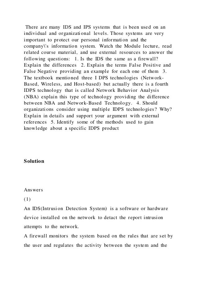 There are many IDS and IPS systems that is been used on an individual.docx
