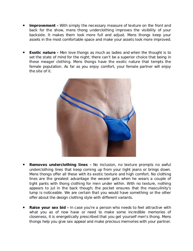 The Reasons Why Everyone Loves Male Thongs