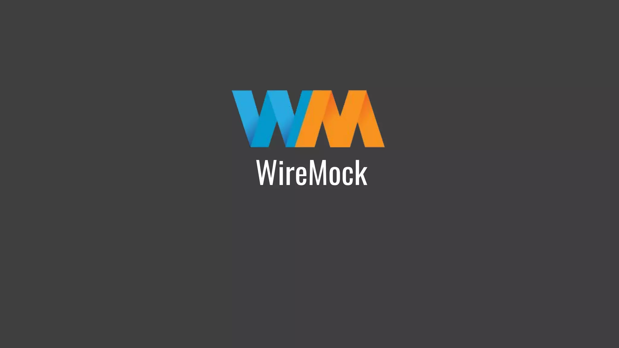 WireMock
 