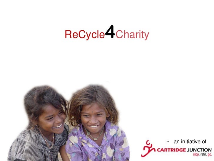 The Recycle 4 Charity Initiative for Corporate Social Responsibility