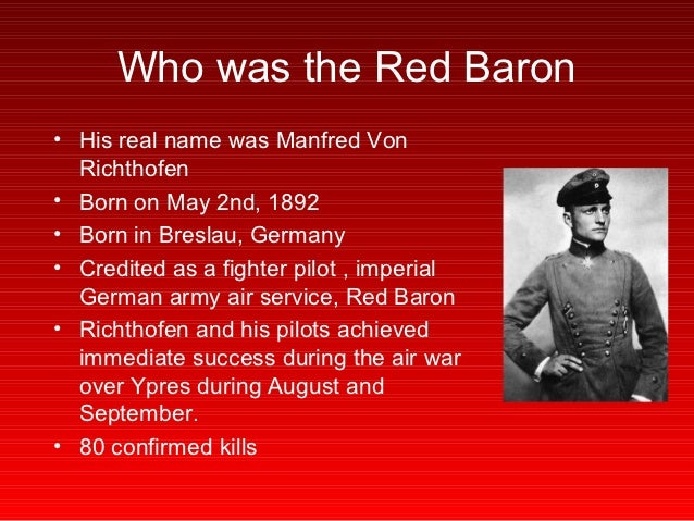 The Real Red Baron The Real Red Baron