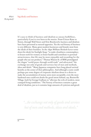 What’s The big ideaL?