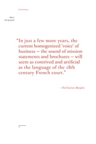 What’s The big ideaL?