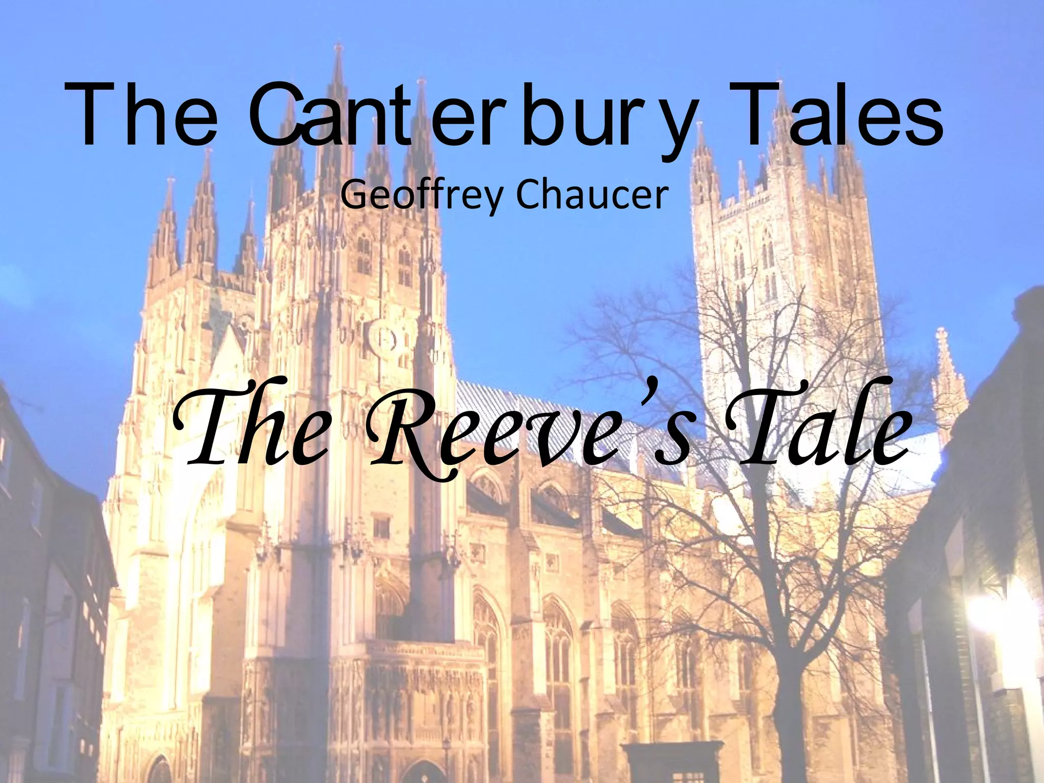 The Reeve's Tale | PPT