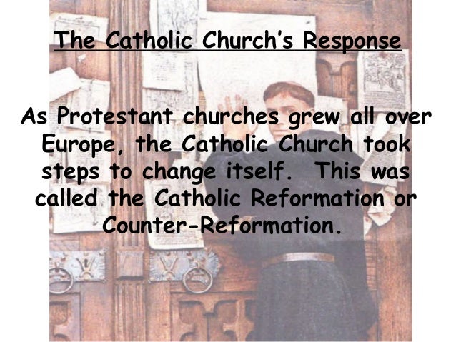 catholic church response to reformation catholic church response to reformation