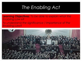 The Reichstag Fire & the Enabling Act | PPT