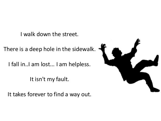 There is a hole in my side walk poem by portia nelson
