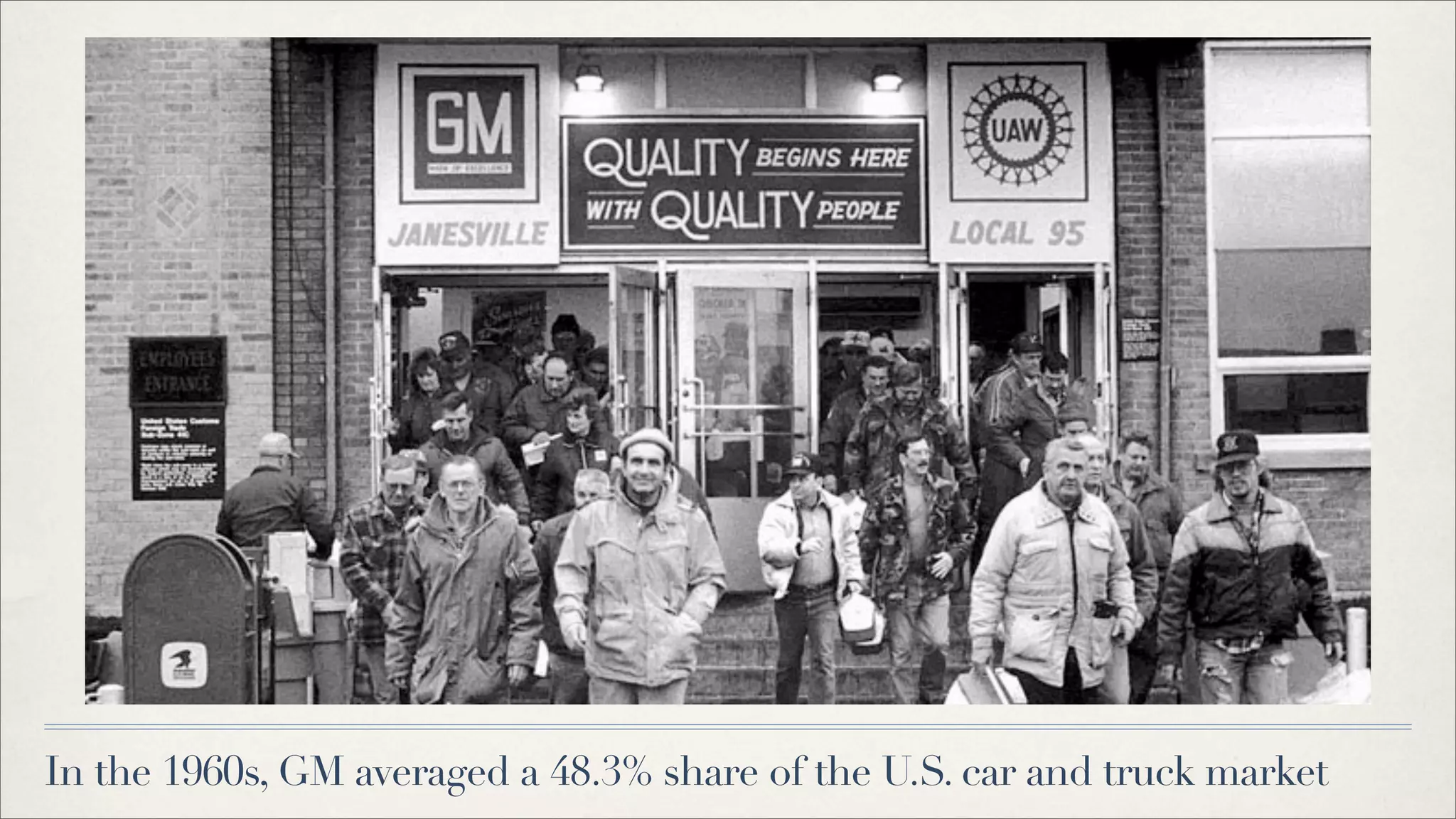 In the 1960s, GM averaged a 48.3% share of the U.S. car and truck market
 