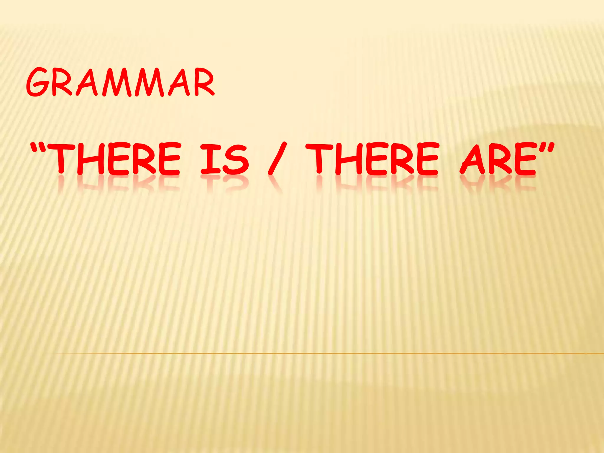 There is there are in spanish simplificado ppt