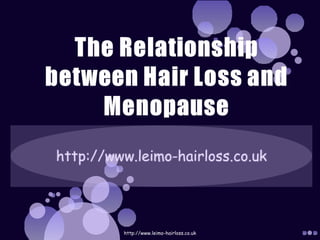 http://www.leimo-hairloss.co.uk
 