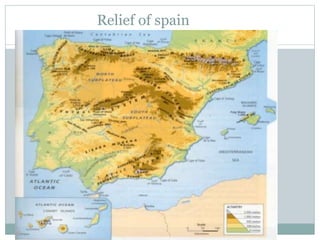 Relief of spain
 