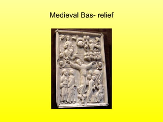 Medieval Bas- relief 