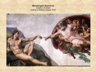 Michelangelo Buonarroti Creation of Adam Ceiling of Sistine Chapel 1510 