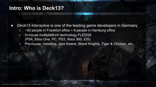 Fledge Rendering The rendering technology of 'lords of the fallen' philip hammer | PDF