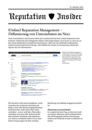 31. Oktober 2012




Reputation                                                    Insider
(Online) Reputation Management ...