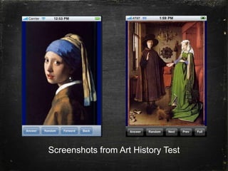 Screenshots from Art History Test