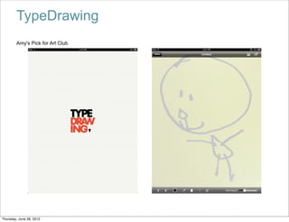 TypeDrawing
        Amy's Pick for Art Club




Thursday, June 28, 2012
 