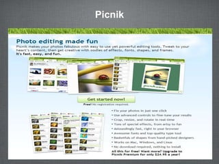 Picnik
 