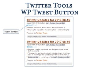 Twitter Tools
               WP Tweet Button

Tweet Button
 