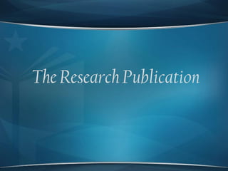 TheResearch Publication
 