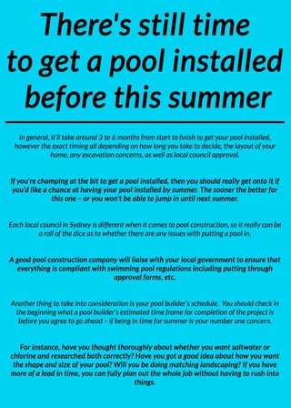 There's still time to get a pool installed before this summer