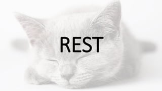 REST
 