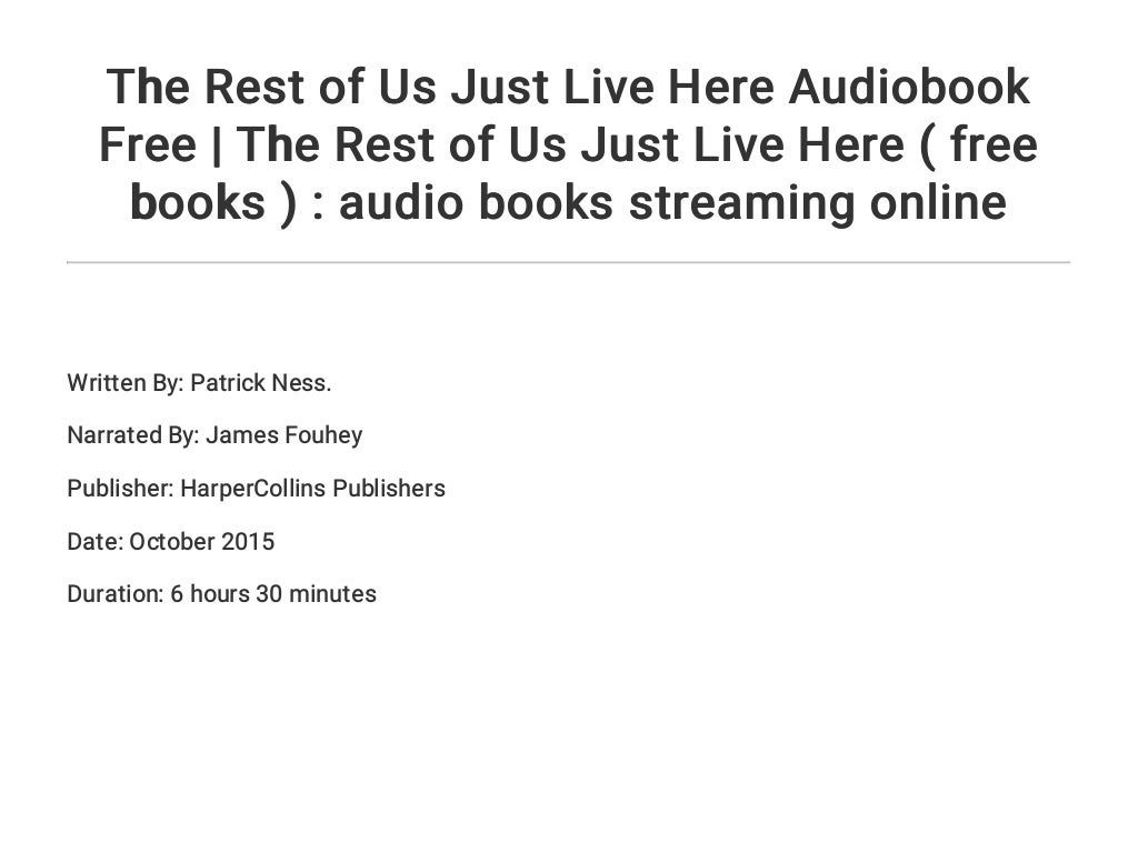 the rest of just live here
