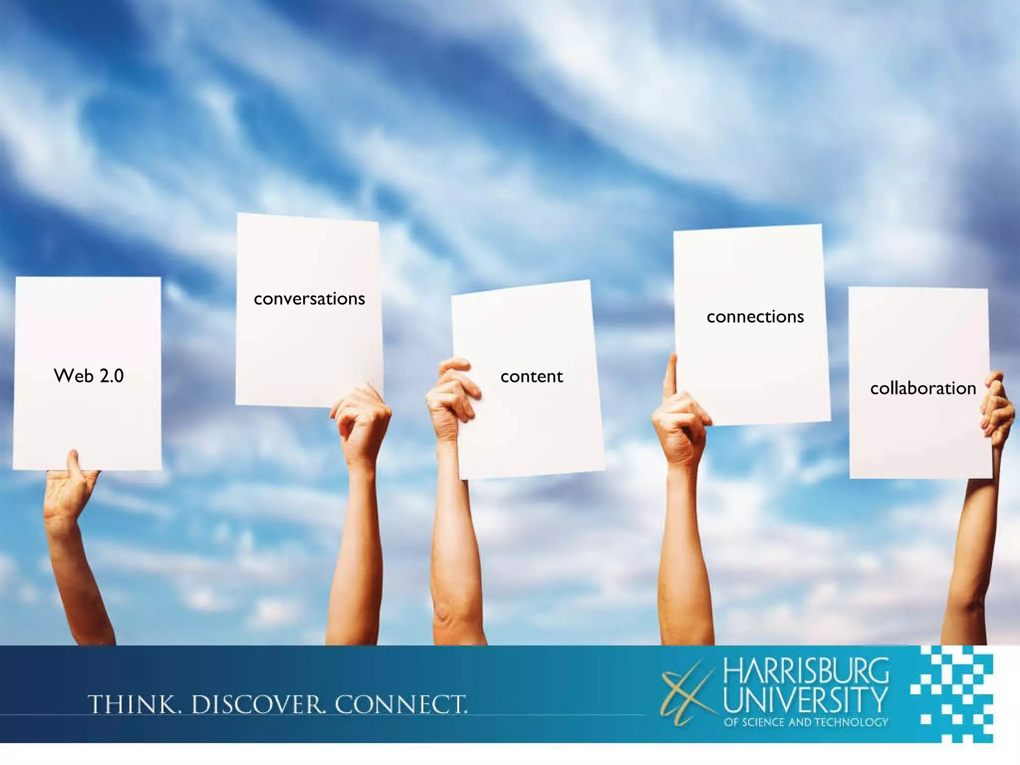 conversations content connections Web 2.0 collaboration 