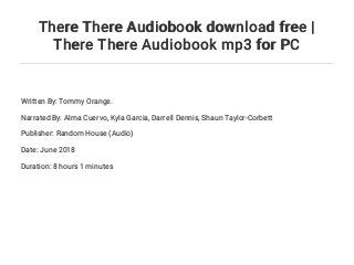 There There Audiobook download free | There There Audiobook mp3 for PC
