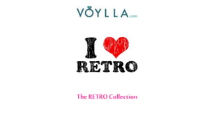 The RETRO Collection
 