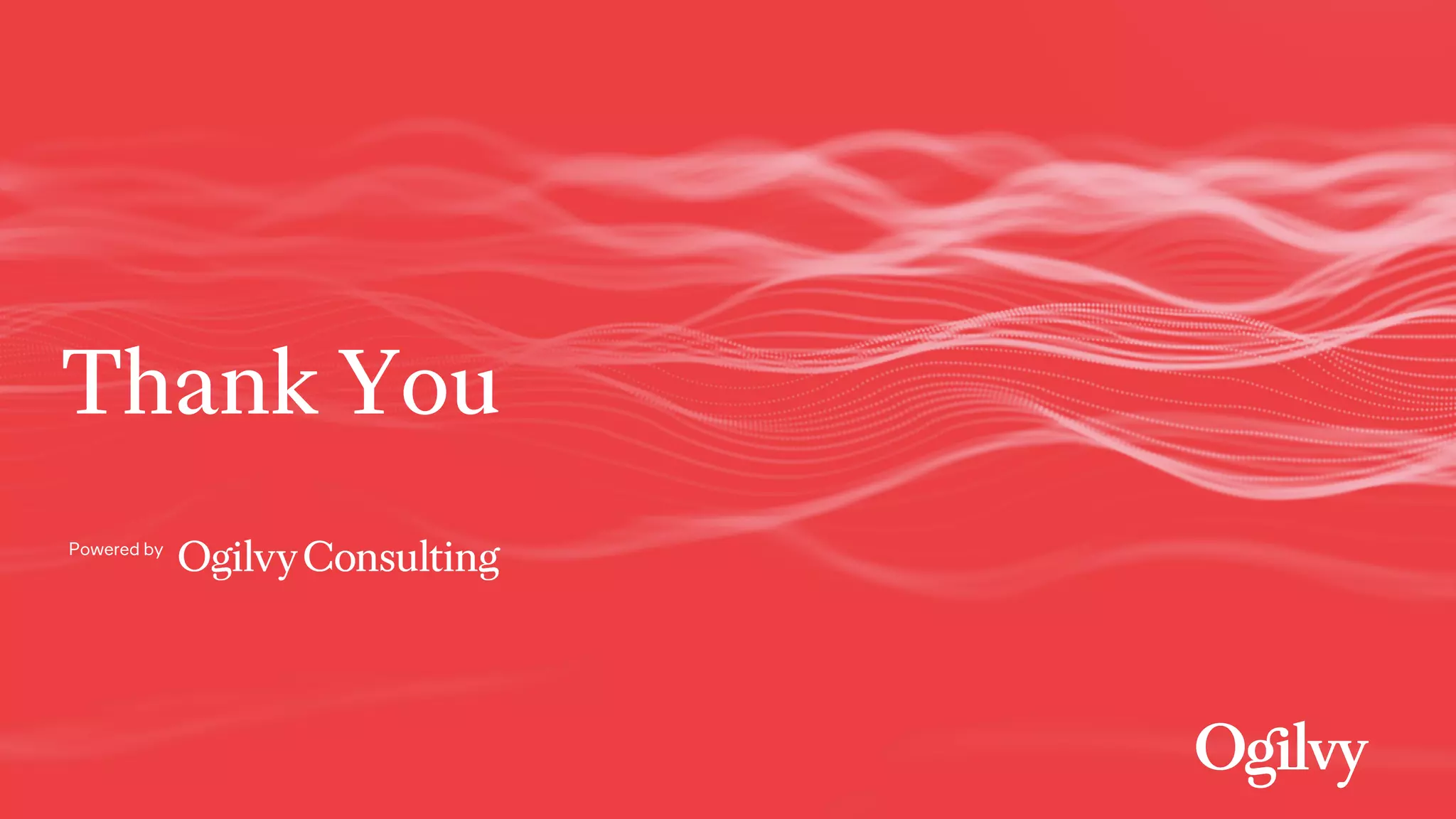 Thank You
Powered by
 