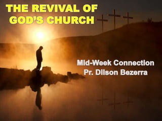 The Revival of God's Church
